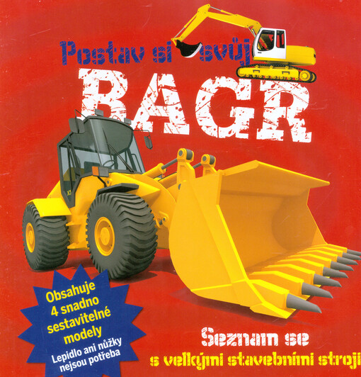 Postav si svůj bagr