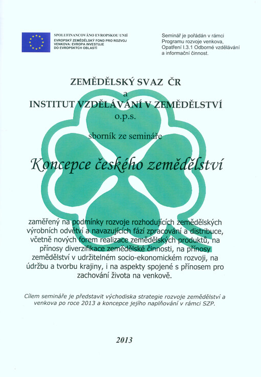 Koncepce českého zemědělství :sborník ze semináře