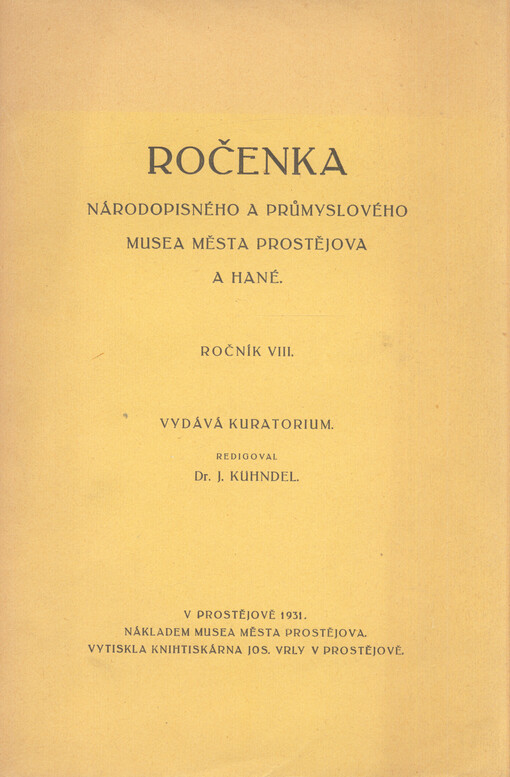 Ročenka Národopisného a průmyslového musea města Prostějova a Hané