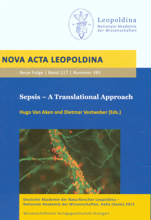 Sepsis - a translational approach :Leopoldina Symposium, Münster, Friday, November 21, 2011