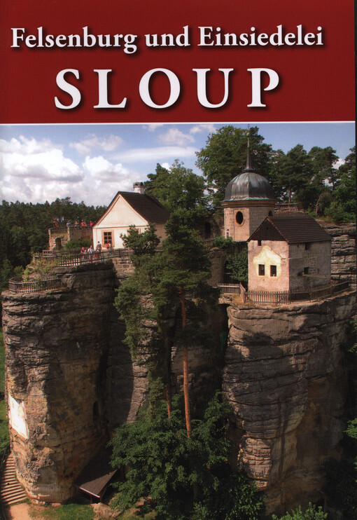 Felsenburg und Einsiedelei Sloup    