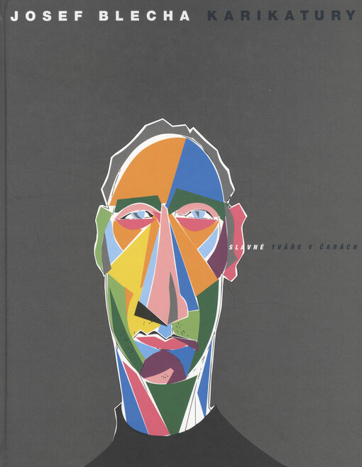 Karikatury : slavné tváře v čarách