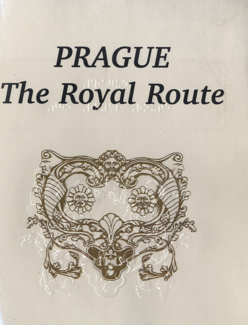Prague the royal route   