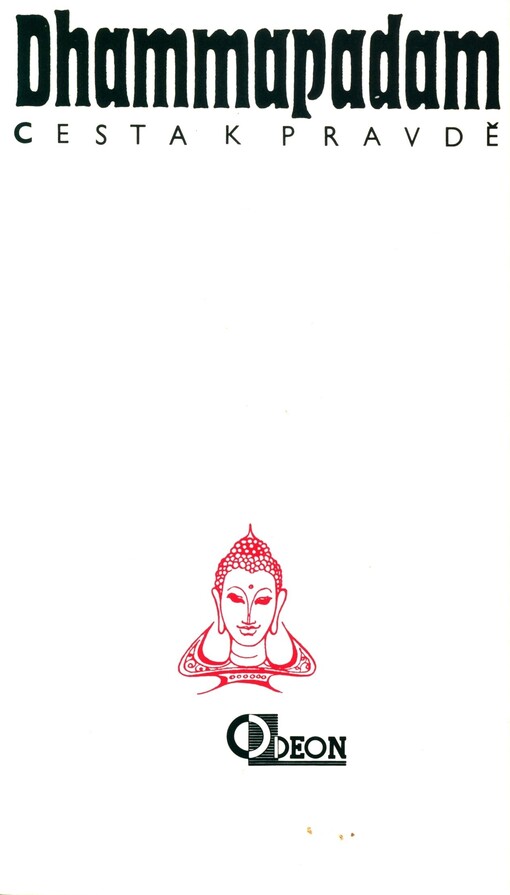 Dhammapadam: (cesta k pravdě)