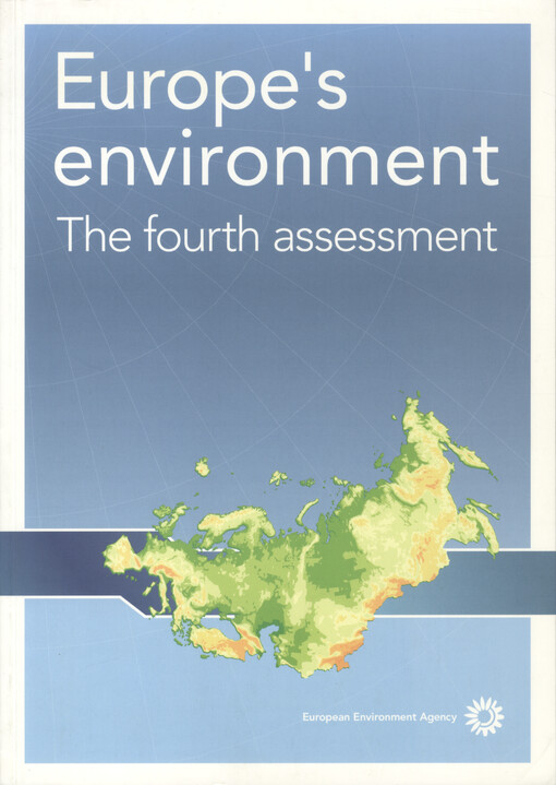 Europe's environment : the fourth assessment