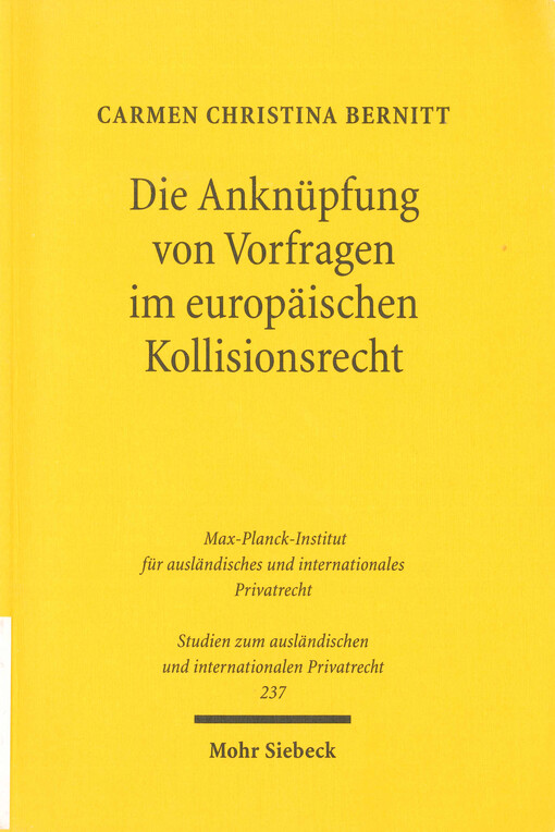 Die Anknüpfung von Vorfragen im europäischen Kollisionsrecht