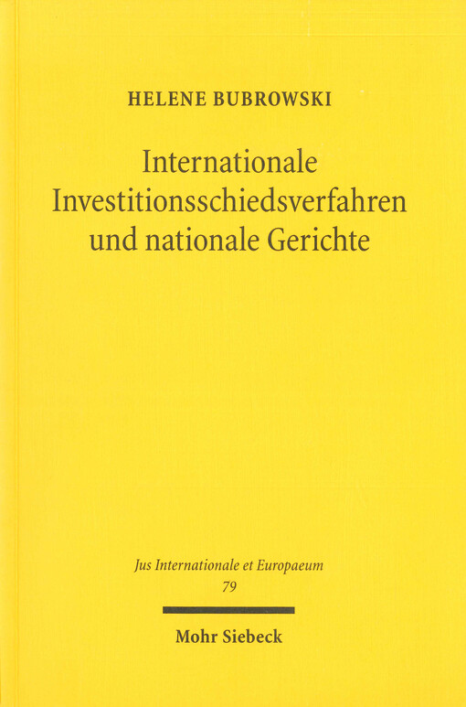 Internationale Investitionsschiedsverfahren und nationale Gerichte