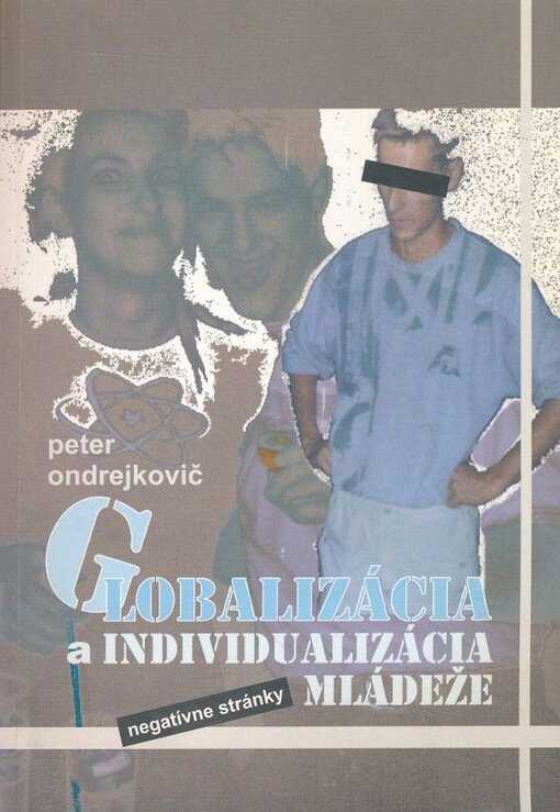 Globalizácia a individualizácia mládeže