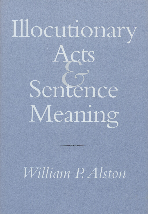 Illocutionary acts and sentence meaning