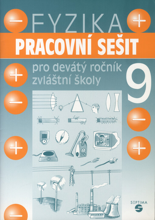 Fyzika pro devátý ročník zvláštní školy : pracovní sešit