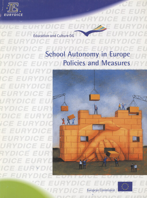 School autonomy in Europe : policies and measures   