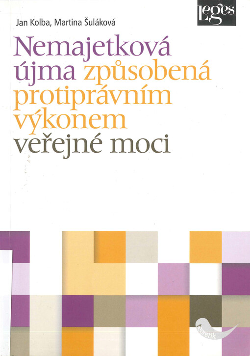 Nemajetková újma způsobená protiprávním výkonem veřejné moci