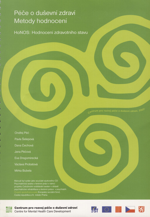 HoNOS - Hodnocení zdravotního stavu = Health of the nation outcome scales : (manuál české verze)