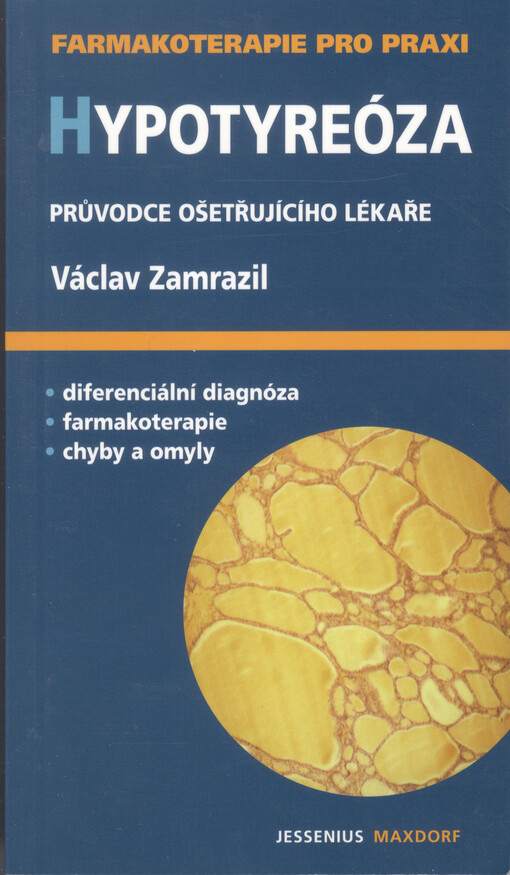 Hypotyreóza : průvodce ošetřujícího lékaře