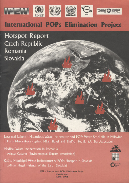 Lysá nad Labem - hazardous waste incinerator and POPs waste stockpile in Milovice : Czech Republic, March 2006