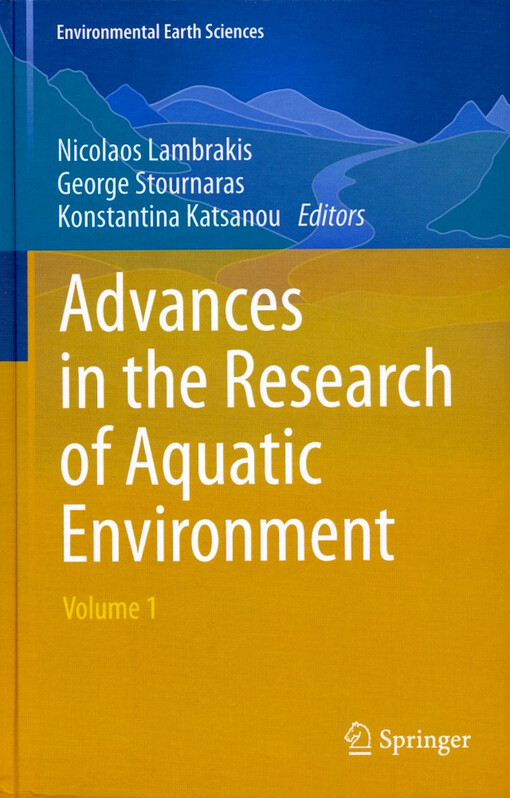 Advances in the research of aquatic environment.Volume 1
