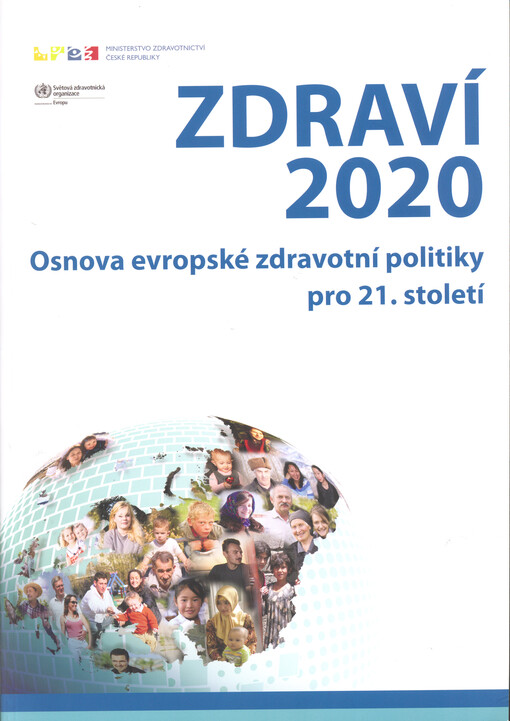 Zdraví 2020: osnova evropské zdravotní politiky pro 21. století