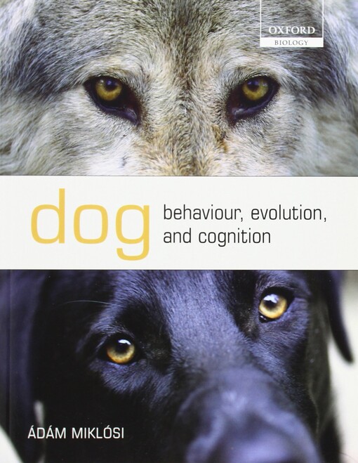 Dog behaviour, evolution, and cognition