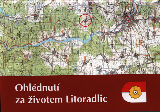Ohlédnutí za životem Litoradlic