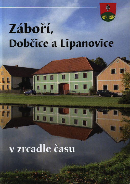 Záboří, Dobčice a Lipanovice v zrcadle času