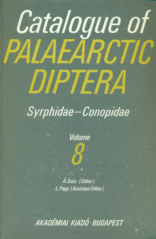 Catalogue of Palaearctic diptera. Volume 8, Syrphidae - Conopidae