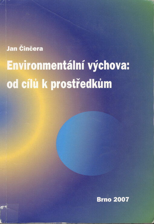 Environmentální výchova: od cílů k prostředkům