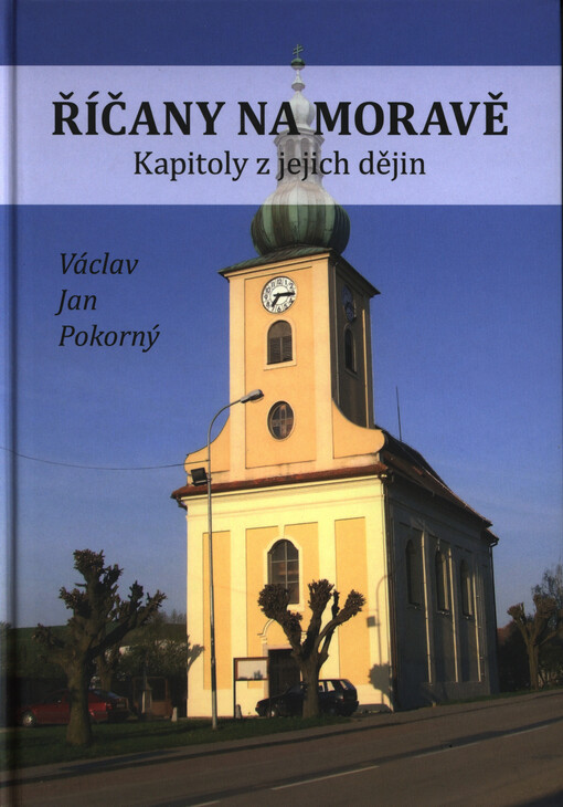 Říčany na Moravě :kapitoly z jejich dějin