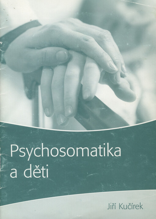 Psychosomatika a děti