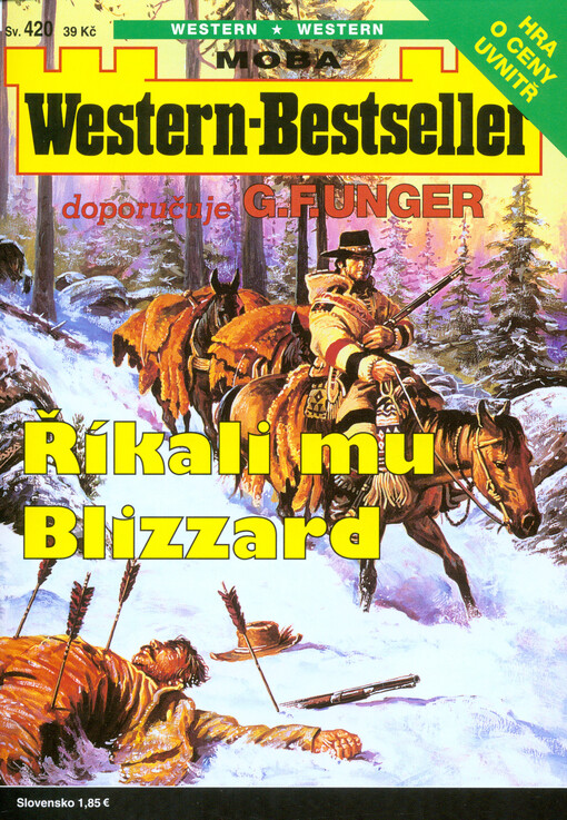 Říkali mu Blizzard