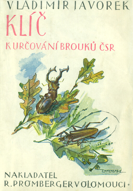 Klíč k určování brouků ČSR: klíč běžnějších brouků našeho území a návod pro sběratele