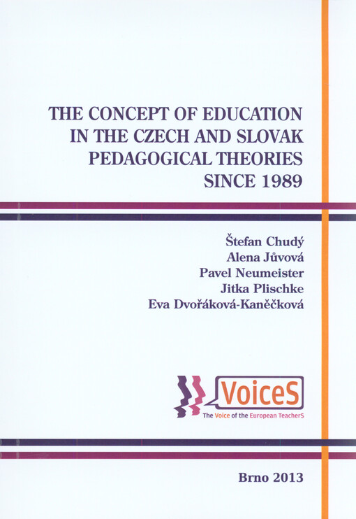 The concept of education in the Czech and Slovak pedagogical theories since 1989    