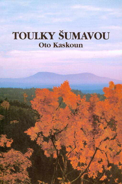Toulky Šumavou