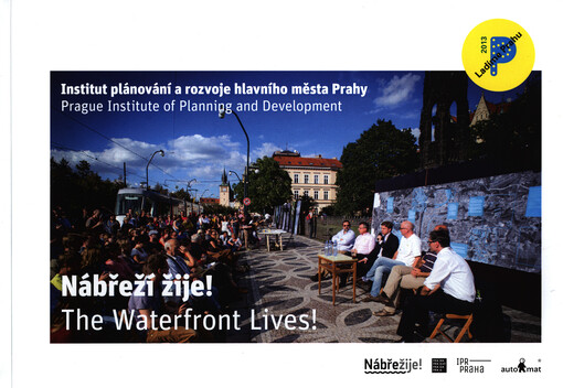 Nábřeží žije! =The waterfront lives!