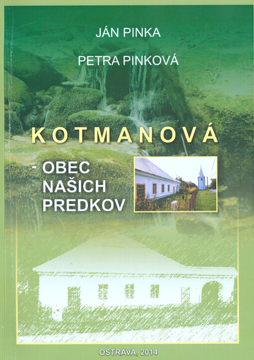 Kotmanová - obec našich predkov