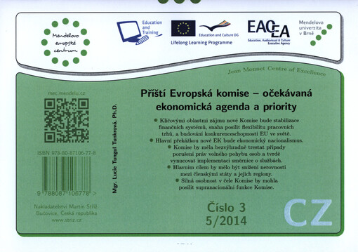 Příští Evropská komise - očekávaná ekonomická agenda a priority