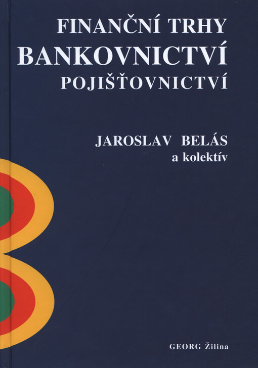 Finanční trhy, bankovnictví, pojišťovnictví    