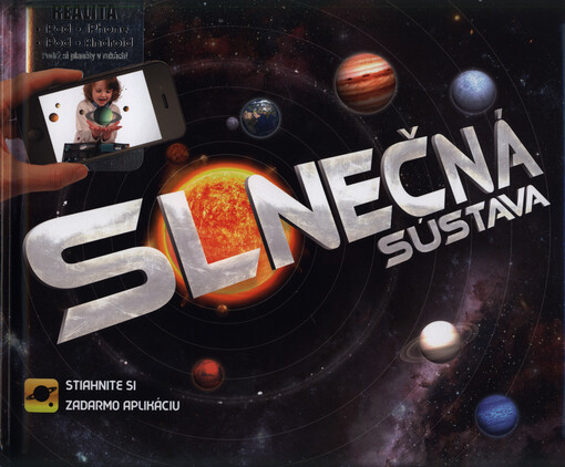 Slnečná sústava :[rozšírená realita]