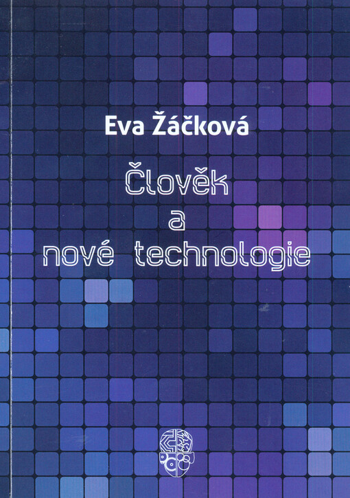 Člověk a nové technologie
