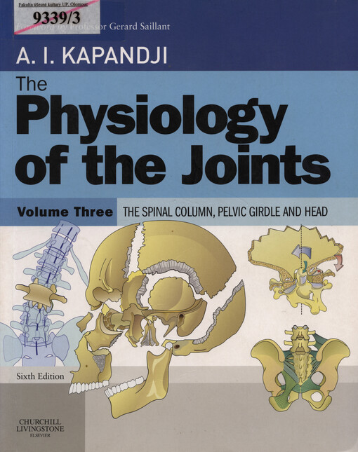The physiology of the joints. Volume 3, The spinal column, pelvic girdle and head