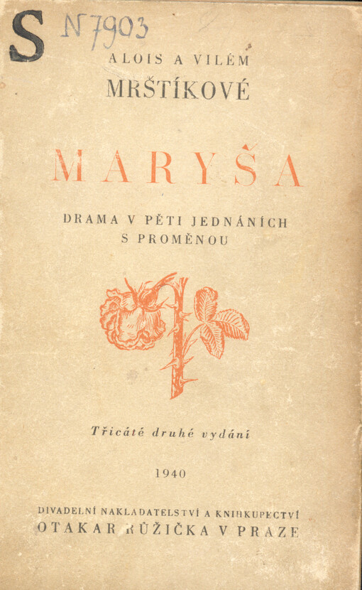 Maryša :drama v pěti jednáních s proměnou : děj na moravské dědině