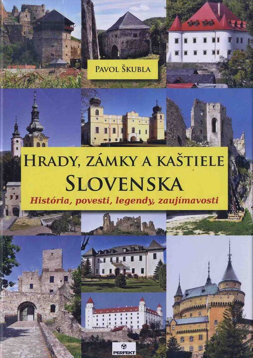Hrady, zámky a kaštiele Slovenska