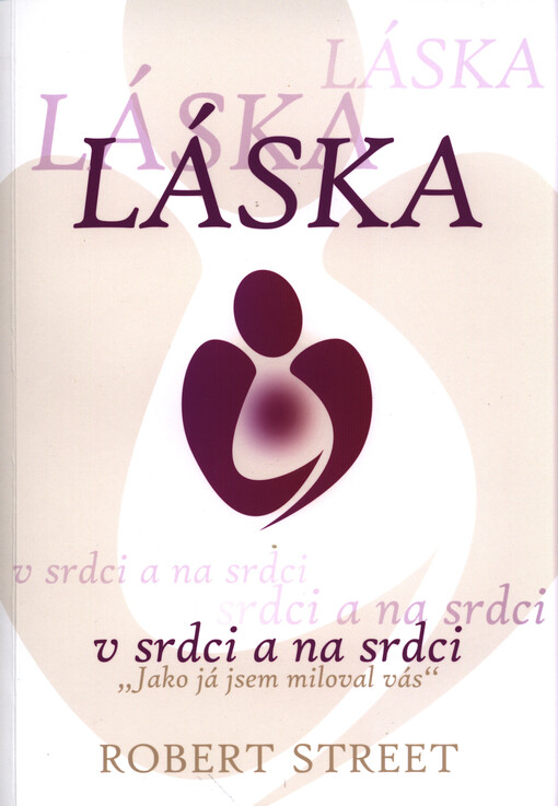 Láska v srdci a na srdci :