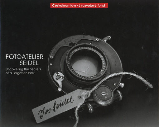 Fotoatelier Seidel :uncovering the secrets of a forgotten past