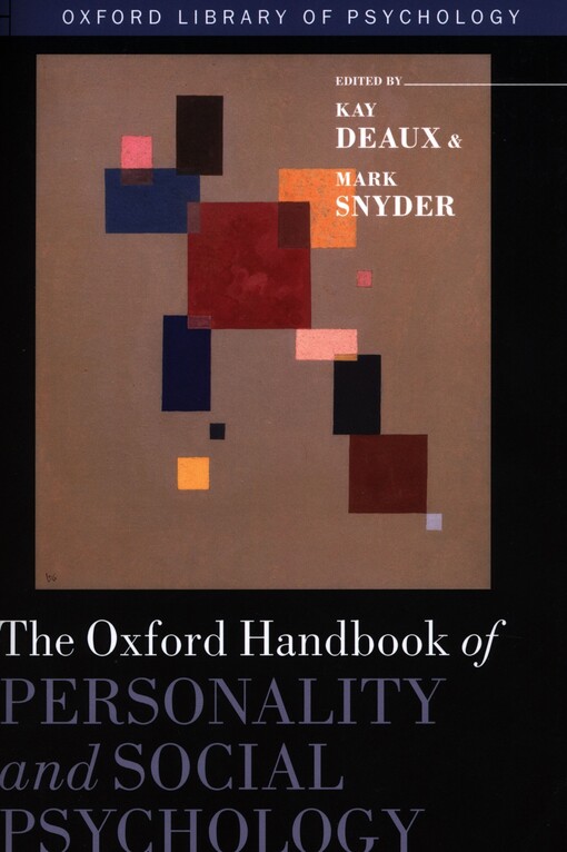 The Oxford handbook of personality and social psychology