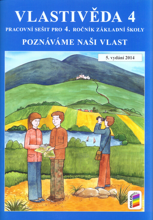 Vlastivěda 4.   Poznáváme naši vlast : pro 4. ročník 