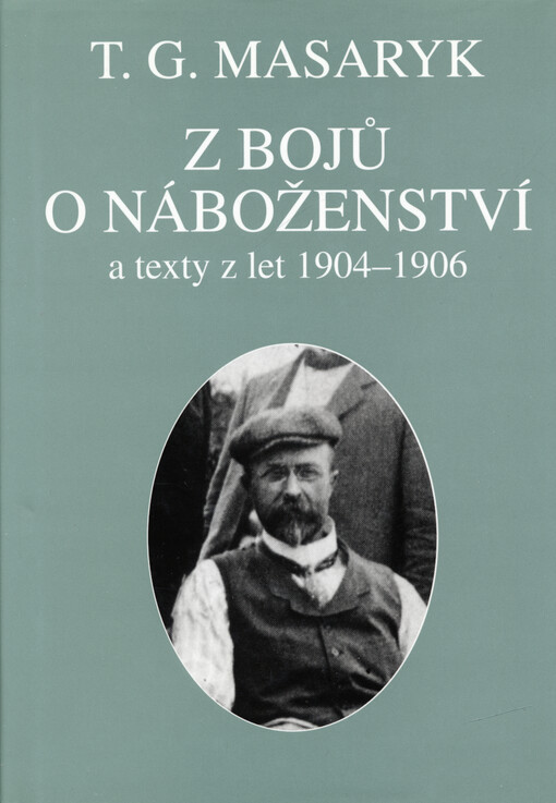 Z bojů o náboženství : a texty z let 1904-1906