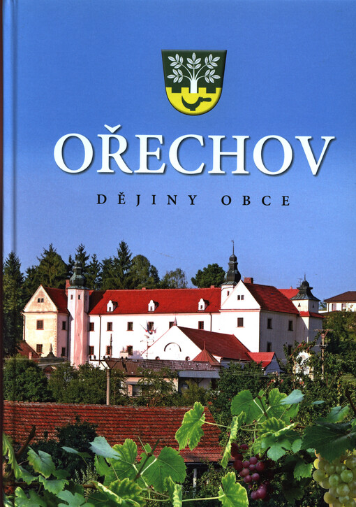 Ořechov :dějiny obce