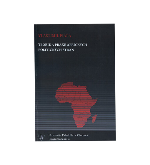 Teorie a praxe afrických politických stran    