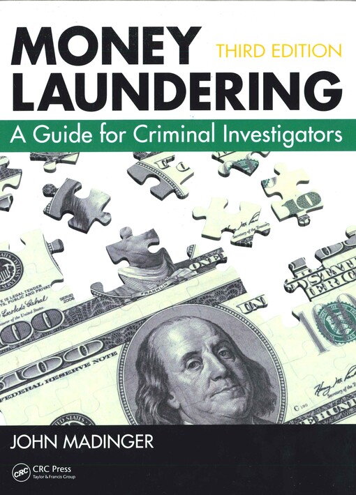 Money laundering :a guide for criminal investigators