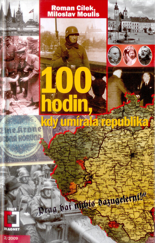 100 hodin, kdy umírala republika